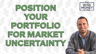 How to Position Your Portfolio for Market Uncertainty - Investment Themes for 2025