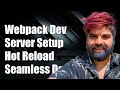 Webpack Dev Server Setup: Enable Hot Reload for Seamless Development