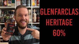 Glenfarclas Heritage 60% - Whisky Verkostung | Friendly Mr. Z