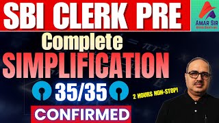 SBI Clerk PRELIMS | 2 Hours MARATHON of SIMPLIFICATION PYQs | Most Expected Questions by Amar Sir