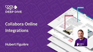 Deep Dive – Collabora Online Integrations by Hubert Figuière
