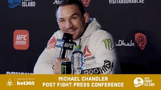 MICHAEL CHANDLER POST FIGHT PRESS CONFERENCE - UFC 257