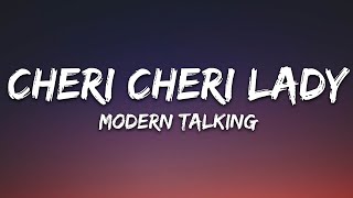 Modern Talking - Cheri Cheri Lady (Lyrics)  | 1 HOUR LOOP