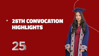 Highlights of 25th Convocation | Silver Jubilee