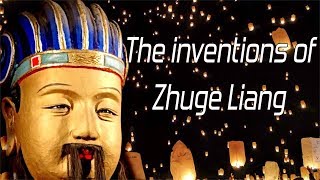 The Inventions Of Zhuge Liang - Three Kingdoms History