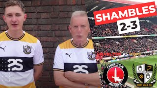 #Charlton V Port Vale | 19/08/23 | WE'RE SHOCKING | Reactions & Analysis #cafc #pvfc #footballvlogs