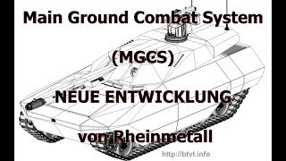 Main Ground Combat System (MGCS) von Rheinmetall | Geschichte