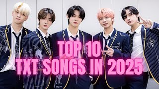 Top 10 most Viewed TXT Songs on Youtube 2025 #txt #trending#viral#fyp #kpop #kpopidols #facts #fypp