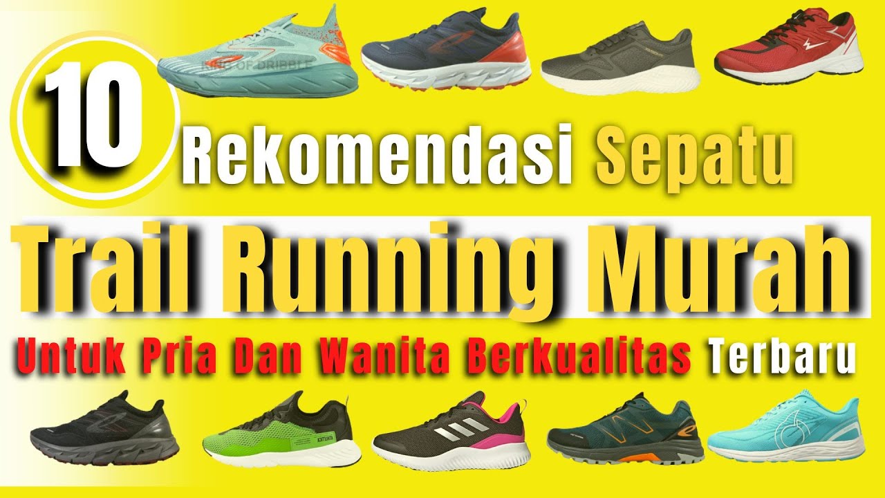 10 Rekomendasi Sepatu Trail Running Murah Berkualitas Untuk Pria Dan ...