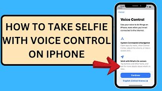 How To Take Photo/Selfie With Voice Control On iPhone & iPad | iOS 17 (100% Hand Free)