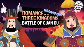 Romance of the Three Kingdoms - EP3 Battle of Guandu (Summarized)