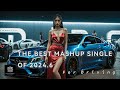 THE BEST MASHUP Dance DJ Music OF 2024.6🎧EDM | Have A Nice Trip | SUPER BURNING BASS | Car&Music