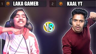 Kaal yt vs Laka Gamer😱 Kaal yt Fan Challenge Me 1 vs 1  - Garena free fire