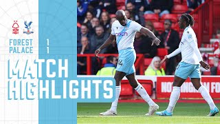 Premier League Highlights: Nottingham Forest 1-1 Crystal Palace