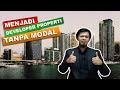 Strategi Menjadi Developer Properti Tanpa Modal