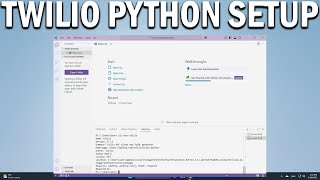 How To Send SMS Calls & More using your Python code Install Twilio with Python in VS Code