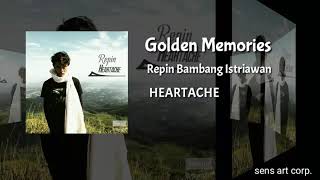 GOLDEN MEMORIES - REPIN BAMBANG ISTRIAWAN (Instrumental) #NEWSINGLE