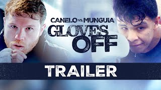 Gloves Off: Canelo vs Munguia TRAILER | #CaneloMunguia