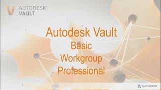 Autodesk Vault Basic Overview