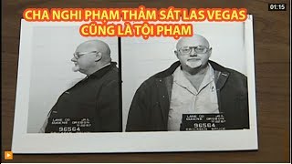 Tin nhanh Quốc tế 4.10: Cha nghi phạm thảm sát Las Vegas cũng là tội phạm