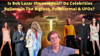 Do Celebrities Believe in The Bigfoot, Paranormal & UFOs?