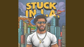 Stuck In L.A. (Intro)