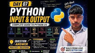 Python Input & Output 🔥 | Day 7 | Python for Beginners Full Course