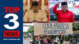 [TOP 3 NEWS] Demo Ojol di Kemnaker Tuntut THR hingga Presiden Prabowo Umumkan 8 Kebijakan Ekonomi