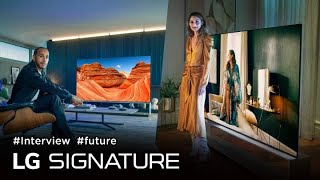 [Ambassadors Interview] LG SIGNATURE OLED 8K TV, the Perfectionist with its Real 8K