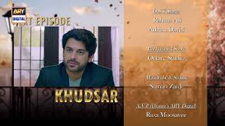Khudsar Episode 17 | Teaser | ARY Digital Drama