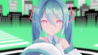 【MMD】え？あぁ、そう。【 初音ミク】