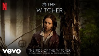 The Ride of the Witcher | The Witcher: Season 3 (Soundtrack from the Netflix Original S...