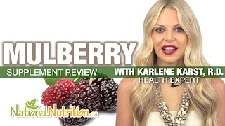 Mulberry Health Benefits - Supplement Review | National Nutrition Canada