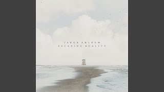 Escaping Reality