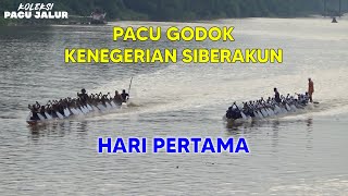 Pacu Godok Kenegerian Siberakun Hari Pertama