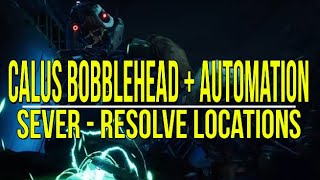 CALUS BOBBLEHEAD + AUTOMATION LOCATION GUIDE - SEVER MISSION RESOLVE [DESTINY 2]