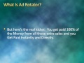 what is ad rotator you get a sales multiplier…