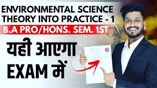 Environmental Science: Theory into Practice - 1 | B.A Pro/Hons. Semester 1 Imp. Ques. with Answer