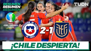 HIGHLIGHTS | Chile 2-1 Ecuador | Copa América Femenil 2022 | TUDN