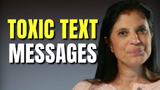 A classical example of a toxic text message