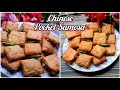 Chinese Pocket Samosa I Chinese Starter I Shifa's Cookbook