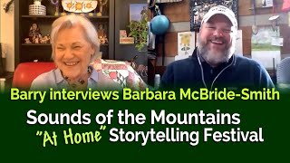 Barry interviews storyteller Barbara McBride-Smith on March 15, 2021