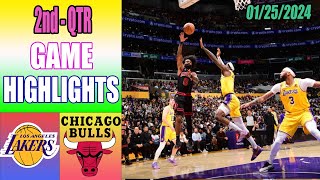 Chicago Bulls vs Los Angeles Lakers Game Highlights 2nd QTR Jan 25, 2024 | NBA Highlights 2024