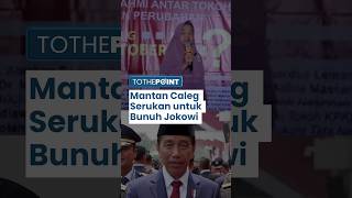 Mantan Caleg Partai Ummat Serukan untuk Bunuh Jokowi Demi Ganjaran Surga, Kutip Ayat Suci