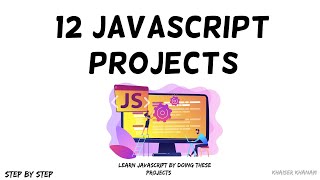 12 JavaScript Projects.