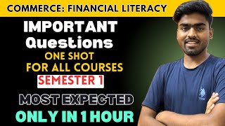 Financial Literacy One shot Most Important Questions for semester 1 DU SOL EXAM