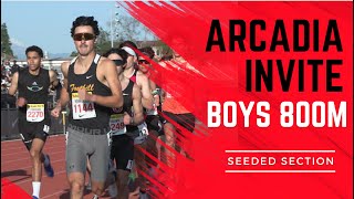 2024 TF - Arcadia Invitational - Boys 800M Seeded Heat