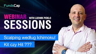 📢 Scalping według Ichimoku – KIT czy HIT? 🔥🎯