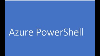 Azure PowerShell - Part 1