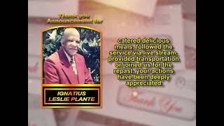 Ignatius Leslie Plante ~ Thank You